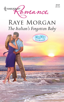 Title details for The Italian's Forgotten Baby by Raye Morgan - Available